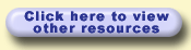 Click here to view other resources